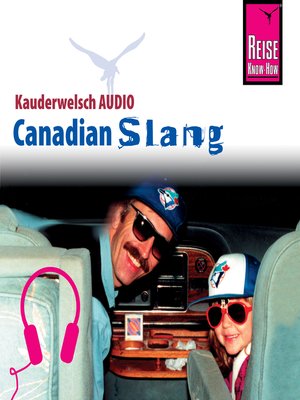 cover image of Reise Know-How Kauderwelsch AUDIO Canadian Slang